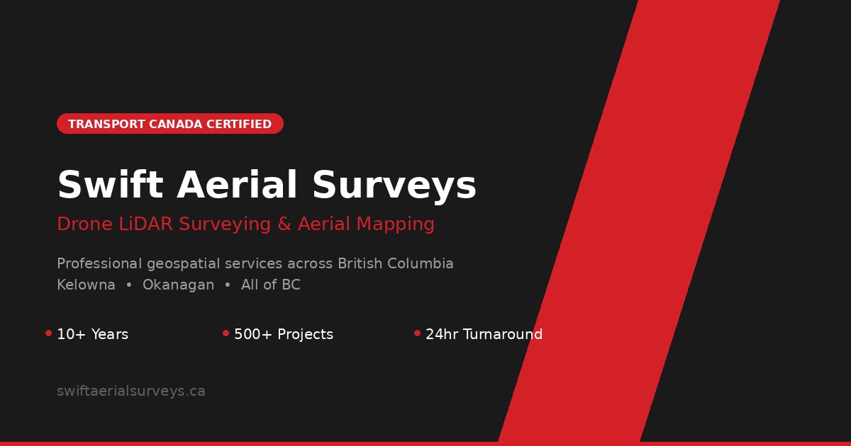 GIS & CAD Services | Geospatial Data Processing | Swift Aerial Surveys BC